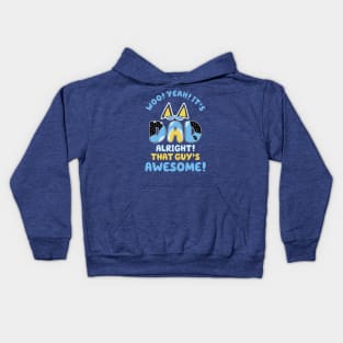 Bluey Dad, That Guys Awesome Kids Hoodie